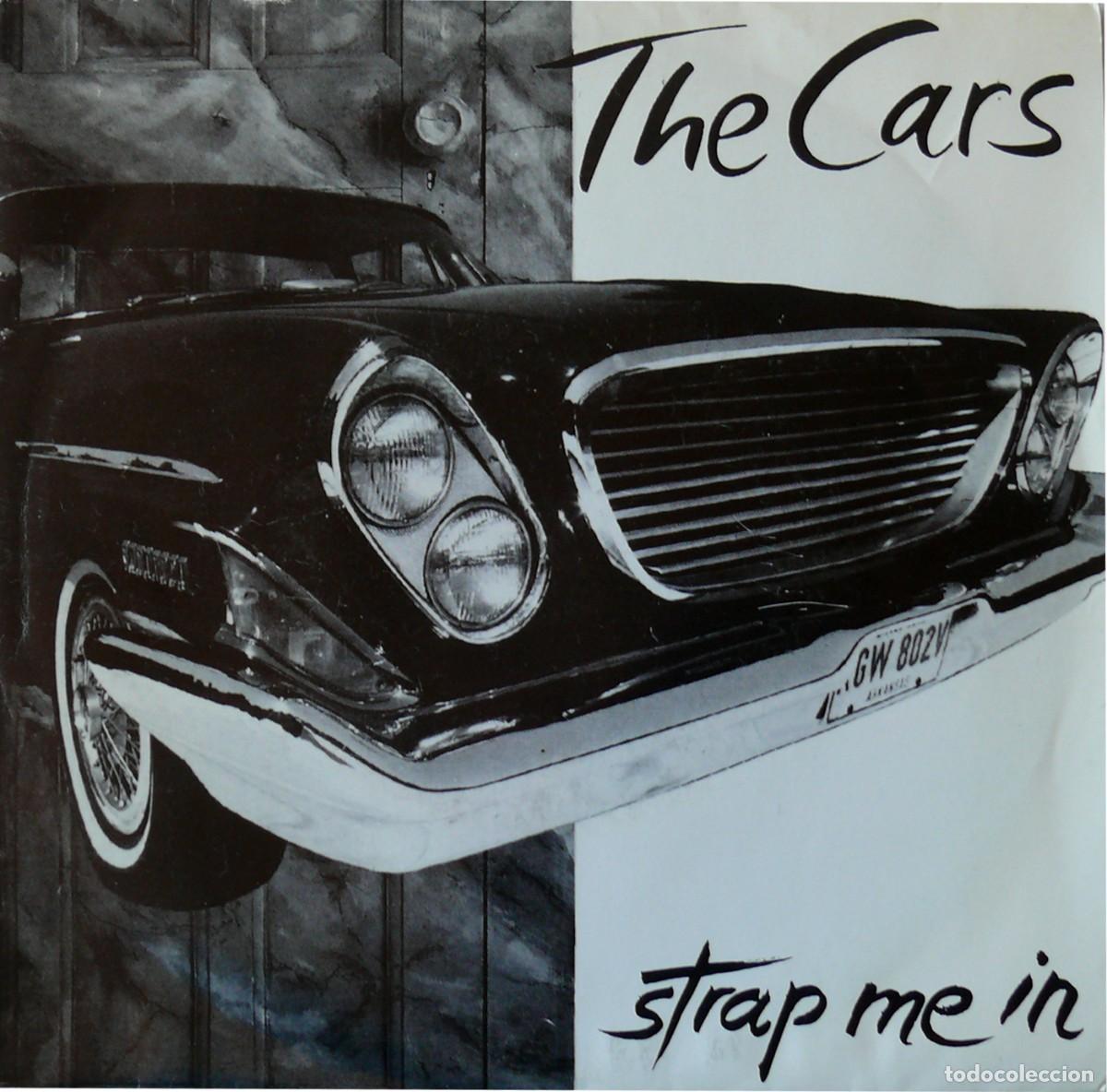 Discos de vinilo: The Cars - Strap me in - Single - Foto 1