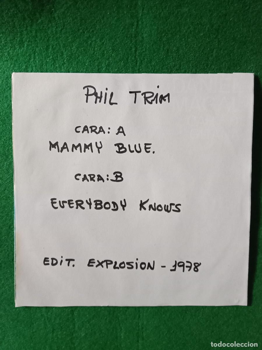 Discos de vinilo: Phil Trim - Mammy Blue / Everybody Knowms - Edit. Explosion, 1978 (P) - Foto 1