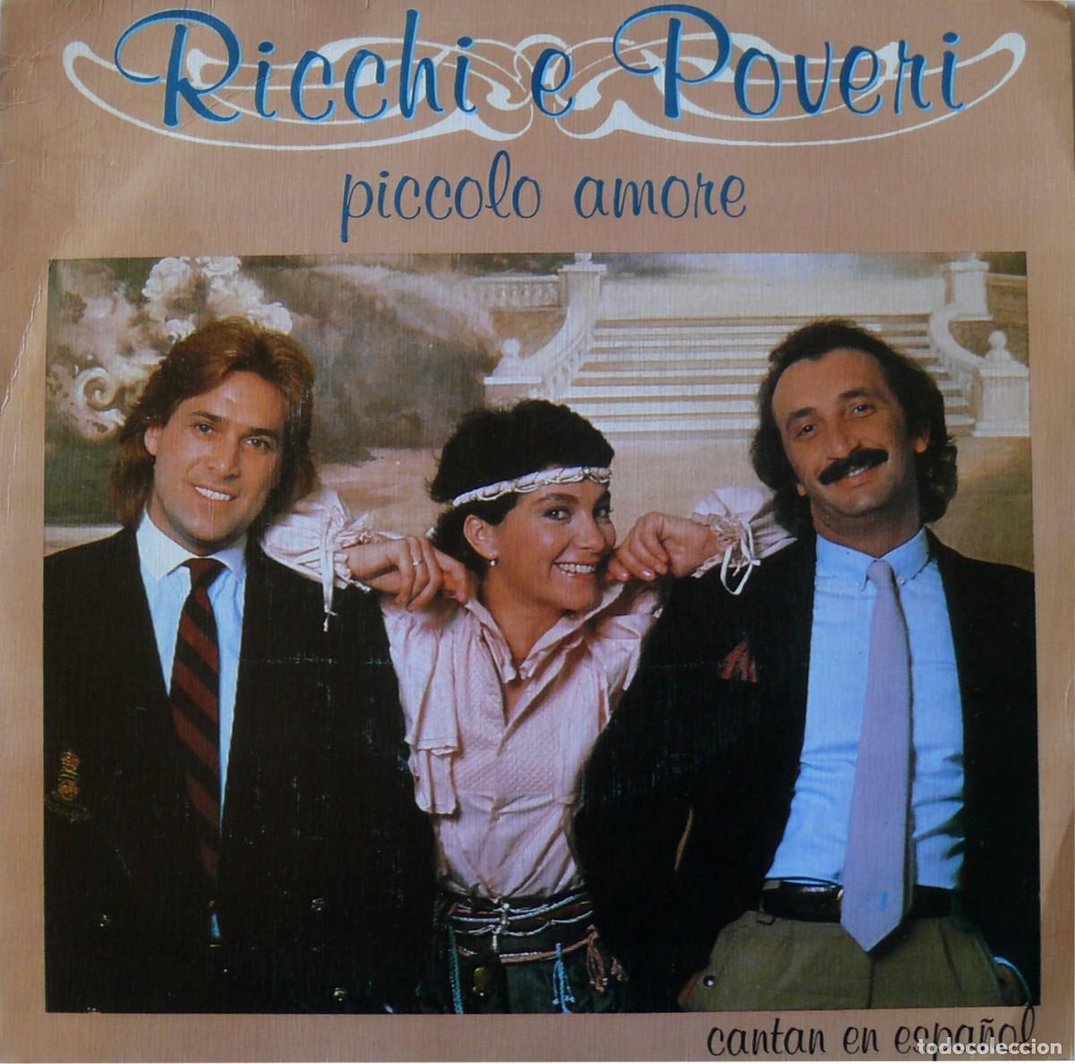 Discos de vinilo: Ricchi E Poveri - Piccolo amore - Cantan en espa&ntilde;ol - Foto 1