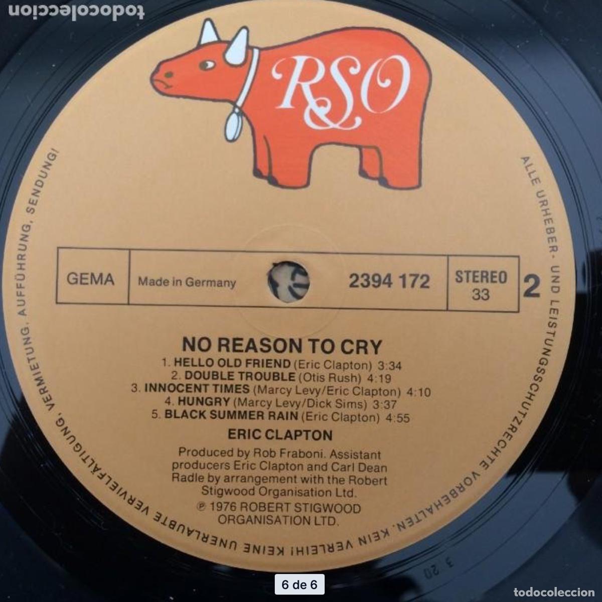 Discos de vinilo: Eric Clapton &lrm;&ndash; No Reason To Cry , Germany 1976 RSO - Foto 6