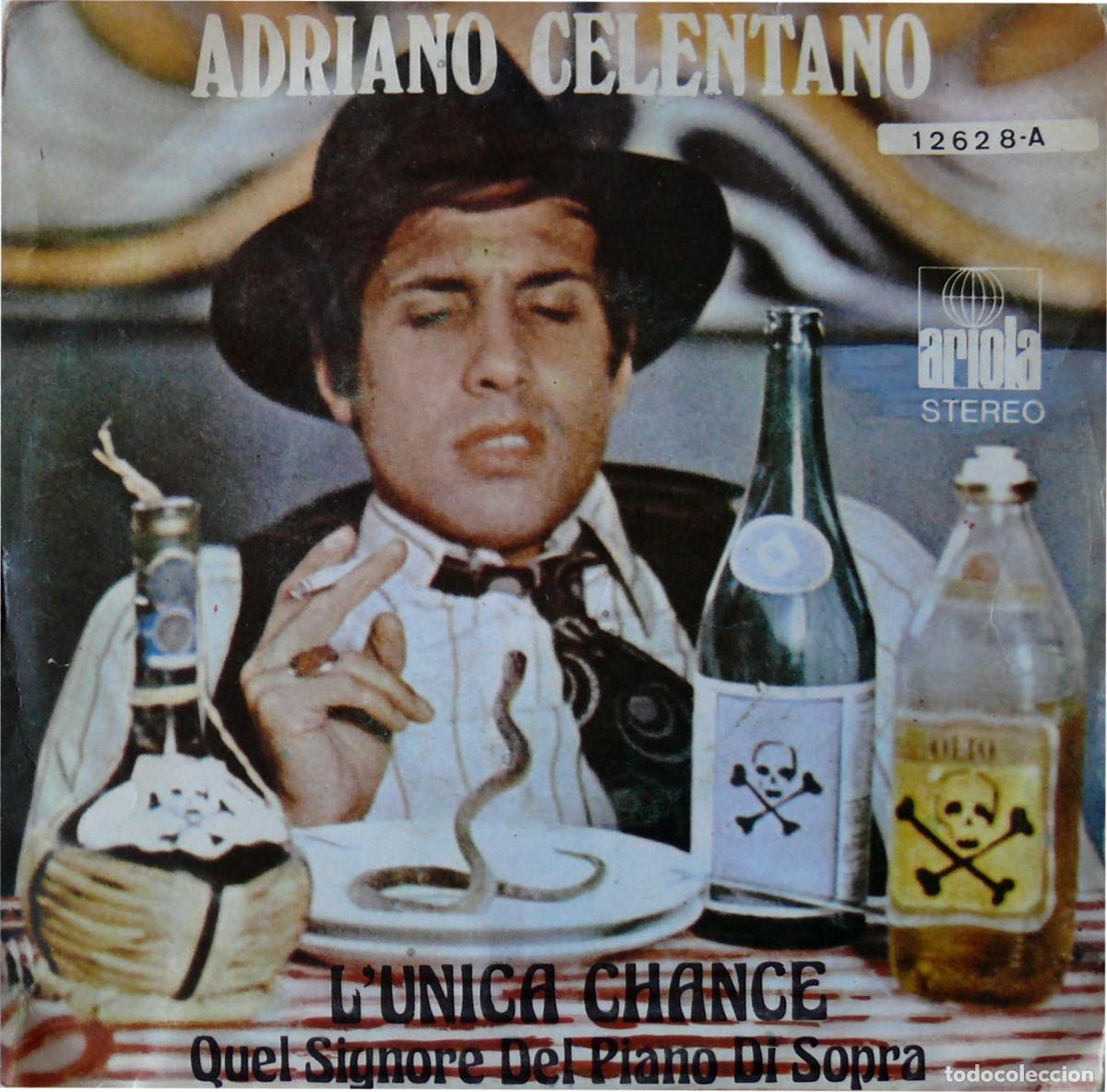 Discos de vinilo: Adriano Celentano - Lunica chance - Single - Foto 1