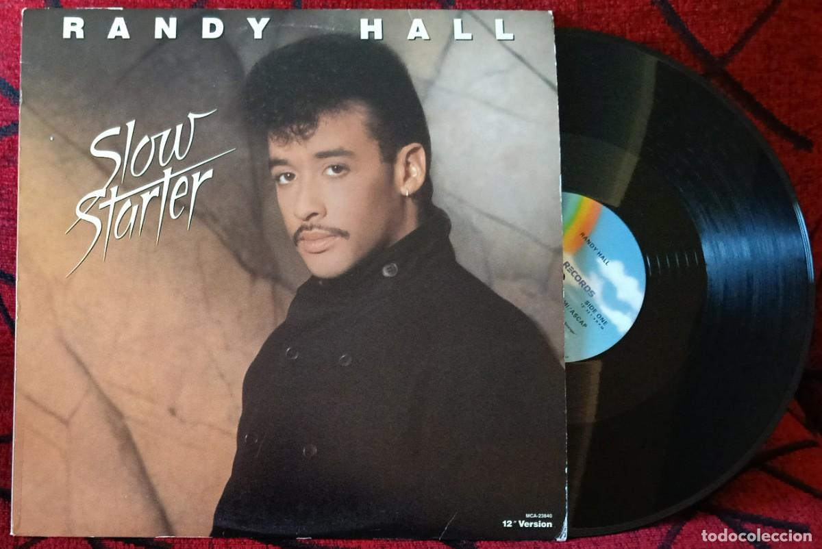 Discos de vinilo: RANDY HALL ** Slow Starter (12&rdquo; Version) ** MAXI SINGLE VINILO 1988 USA - Foto 1