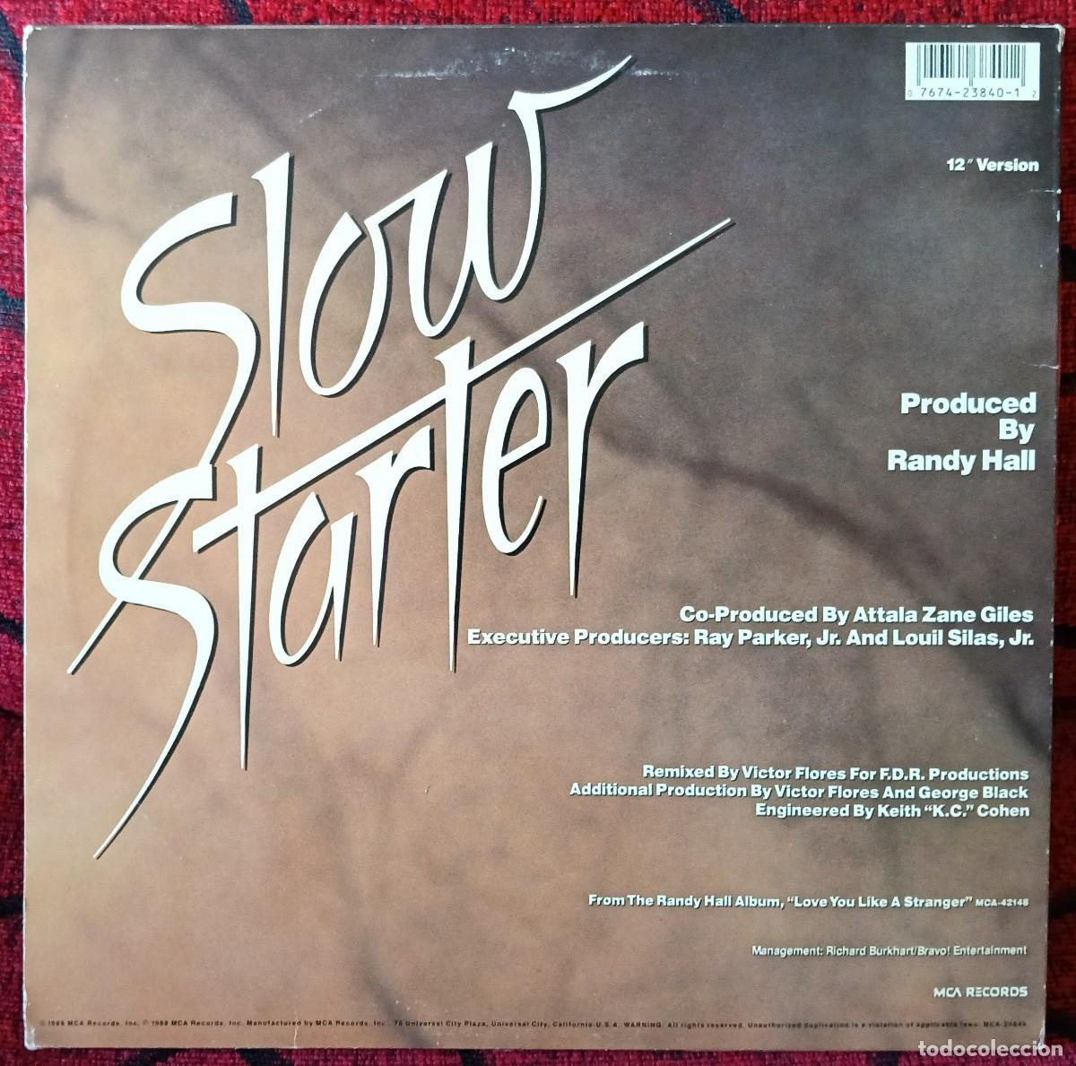 Discos de vinilo: RANDY HALL ** Slow Starter (12&rdquo; Version) ** MAXI SINGLE VINILO 1988 USA - Foto 2