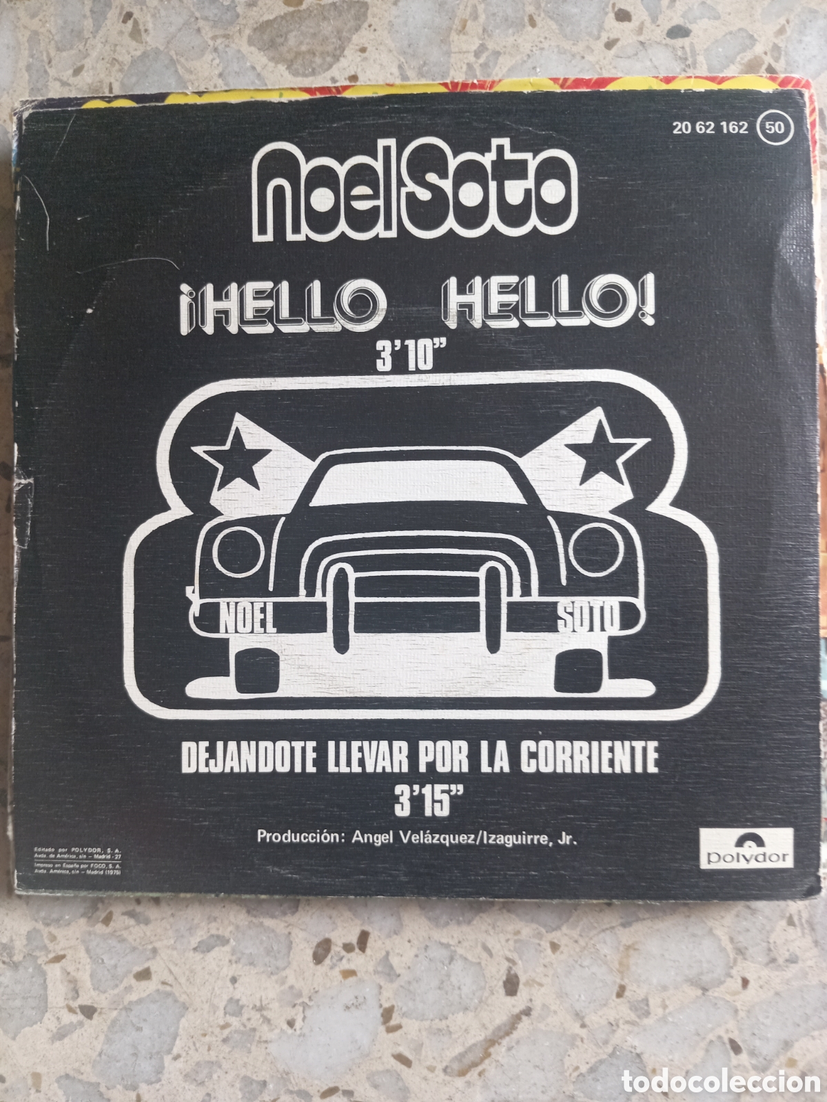 Discos de vinilo: SGL NOEL SOTO HELLO HELLO 1975 - Foto 2