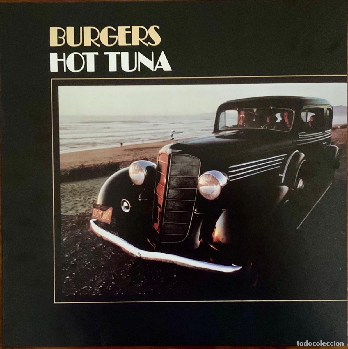 Discos de vinilo: HOT TUNA &mdash;&mdash;&mdash;- BURGERS - Foto 1
