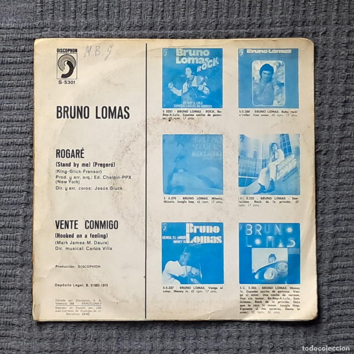 Discos de vinilo: BRUNO LOMAS &ndash; ROGAR&Eacute; / VENTE CONMIGO - Foto 2