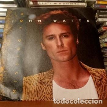 Discos de vinilo: John Waite &lrm;&ndash; Missing You - simple UK 1984 - Foto 1