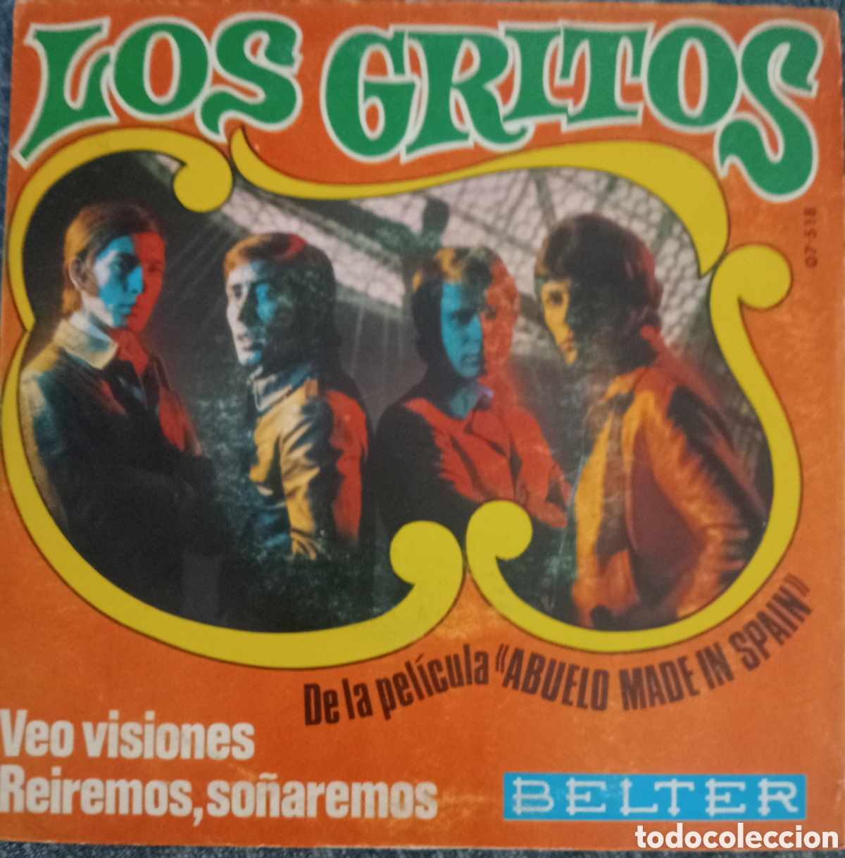 Discos de vinilo: Los Gritos - Veo Visiones / Reiremos, So&ntilde;aremos / Single Vinilo 1969 Espa&ntilde;a