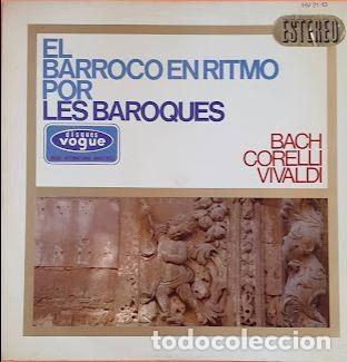 Discos de vinilo: El Barroco en Ritmo por Les Baroques Bach-Corelli-Vivaldi - Les Baroques