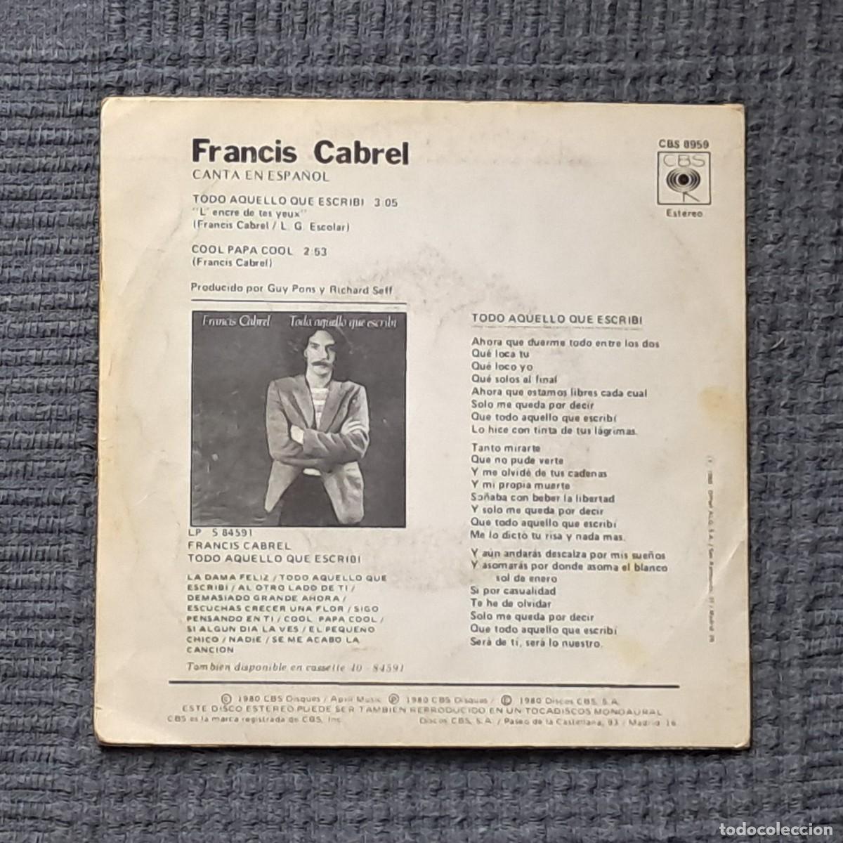 Discos de vinilo: FRANCIS CABREL &ndash; TODO AQUELLO QUE ESCRIB&Iacute; - Foto 2