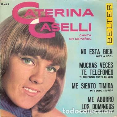Discos de vinilo: Caterina Caselli &ndash; No Esta Bien - E.P. - En Espa&ntilde;ol - Foto 1