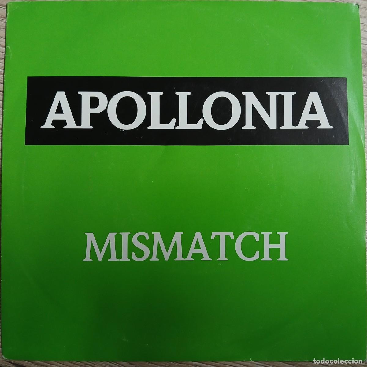 Discos de vinilo: DISCO VINILO SINGLE APOLLONIA ( MISMATCH) - Foto 1