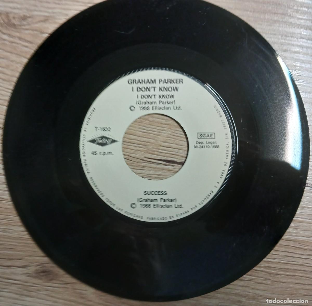 Discos de vinilo: DISCO VINILO SINGLE GRAHAM PARKER (I DON&acute;T KNOW) - Foto 4