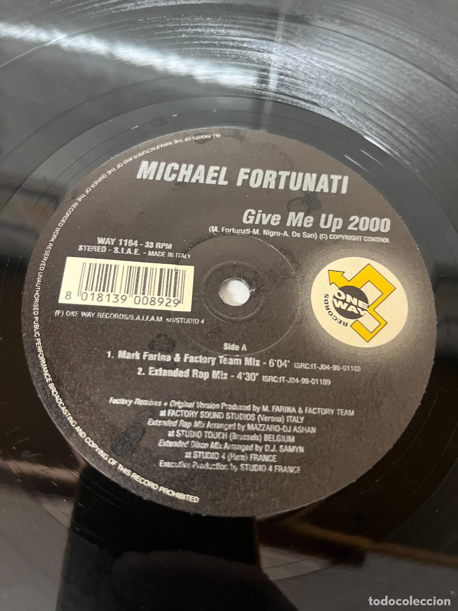 Discos de vinilo: Michael Fortunati Give Me Up 2000 - Foto 3