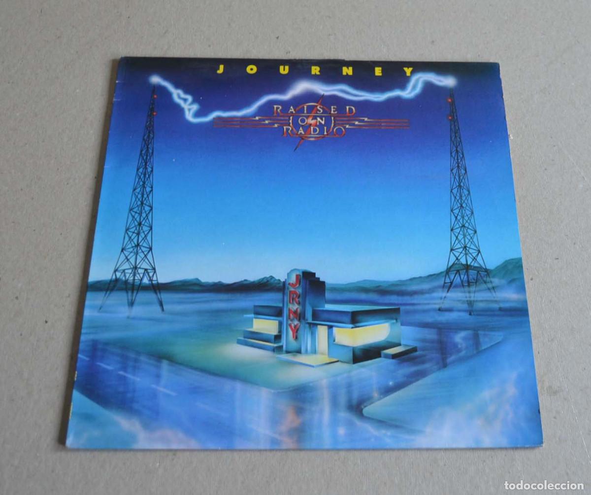 Discos de vinilo: JOURNEY - RAISED ON RADIO - Foto 1