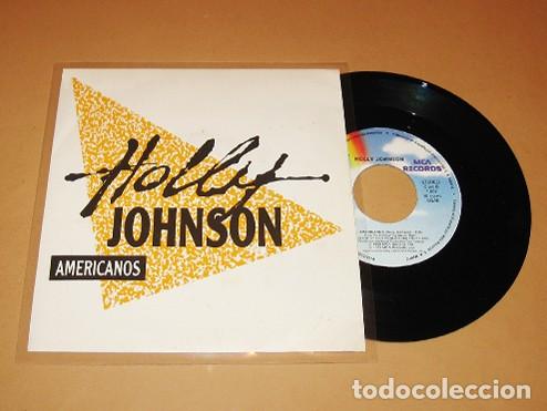 Discos de vinilo: FRANKIE GOES TO HOLLYWOOD / HOLLY JOHNSON - AMERICANOS - SINGLE - 1989 - HIT 100% DANCING
