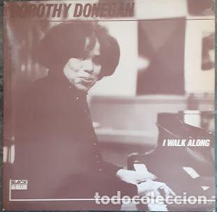 Discos de vinilo: I Walk Alone - Dorothy Donegan - Foto 1