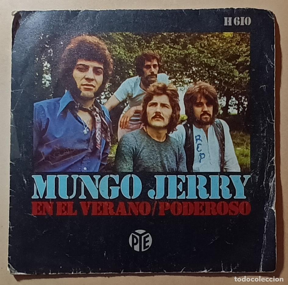 Discos de vinilo: Single - MUNGO JERRY - A: EN EL VERANO - B: PODEROSO - Foto 1