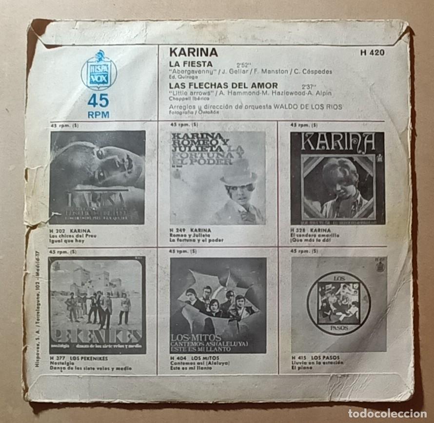 Discos de vinilo: Single - KARINA - A: LA FIESTA - B: LAS FLECHAS DEL AMOR - Foto 2