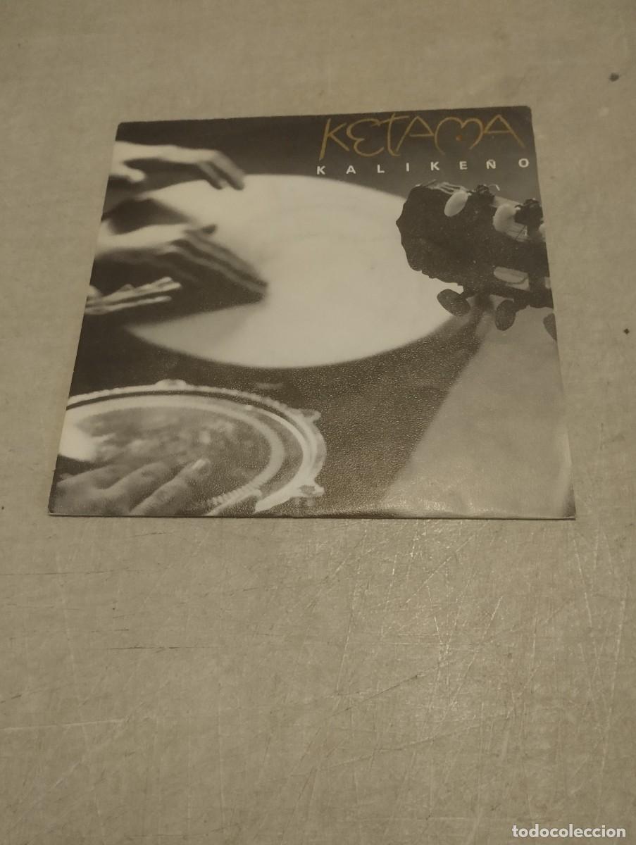 Discos de vinilo: KETAMA SG KALIKE&Ntilde;O PROMO - Foto 1