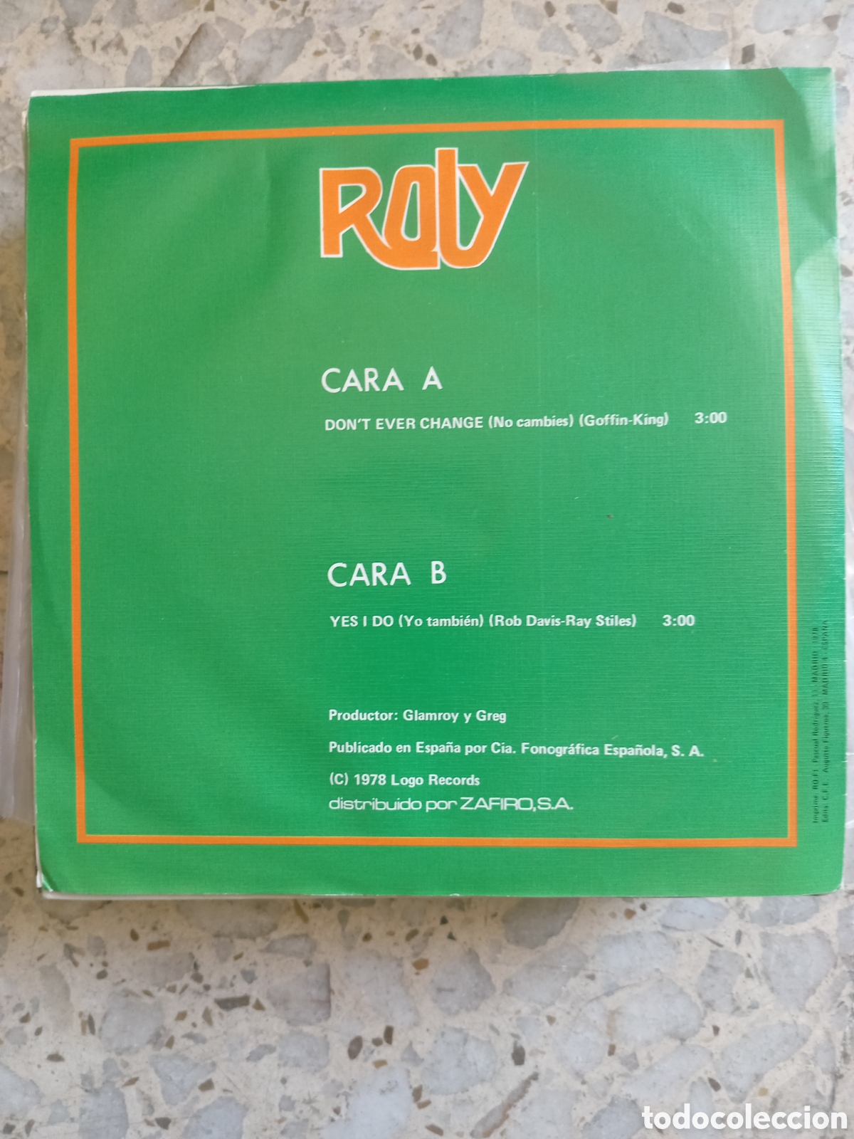 Discos de vinilo: SGL ROLY DON&acute;T EVER CHANGE 1978 PROMO EX - Foto 2