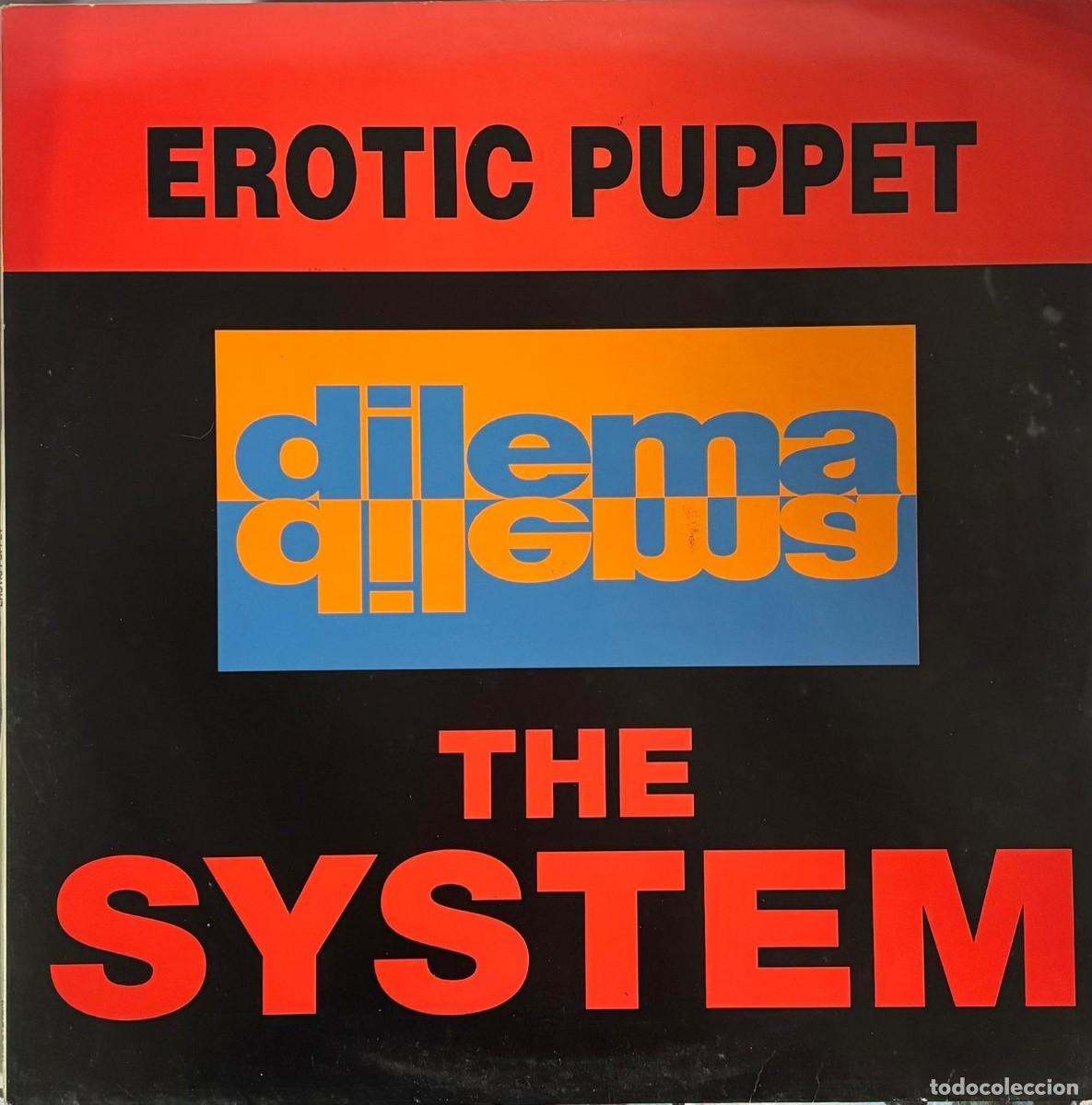 Discos de vinilo: LP MAXI SINGLE EROTIC PUPPET-THE SYSTEM-DILEMA. LP-GEXT-811 - Foto 1
