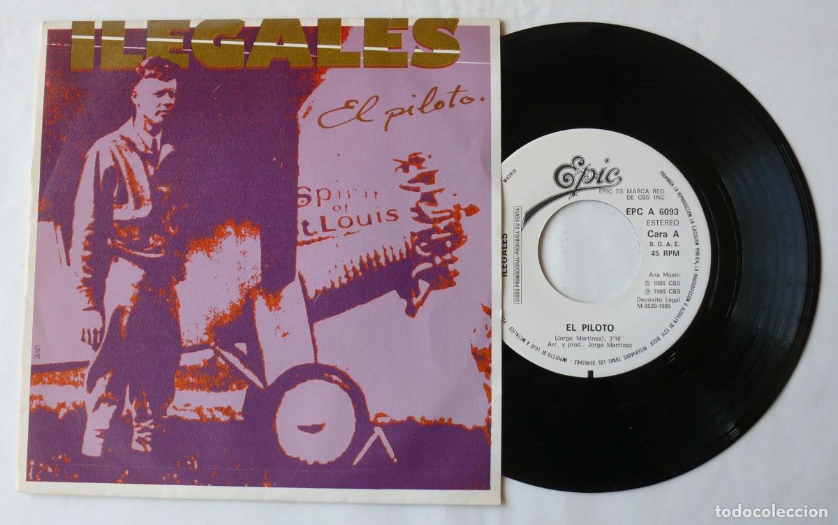 Discos de vinilo: Ilegales - El piloto - Single - Foto 1