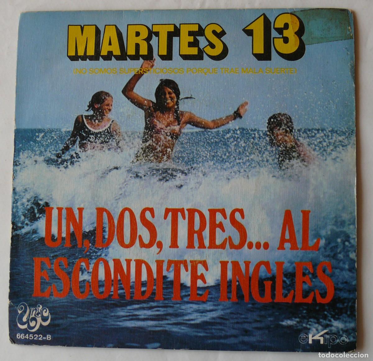 Discos de vinilo: Martes 13 - Un, dos, tres... al escondite ingles - Single - Foto 1