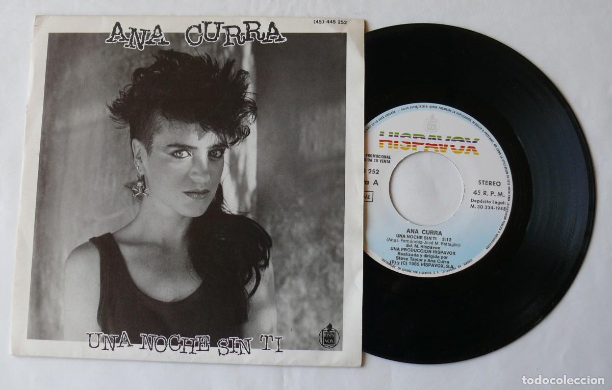 Discos de vinilo: Ana Curra - Una noche sin ti - Single - Foto 1
