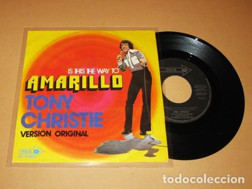 Discos de vinilo: TONY CHRISTIE - (IS THIS THE WAY TO) AMARILLO - SINGLE - 1972 - SUPER TEMAZO