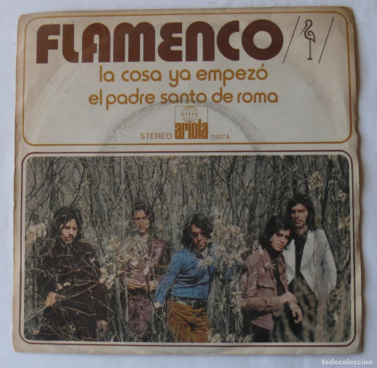 Discos de vinilo: Flamenco - La cosa ya empezo - Single - Foto 1