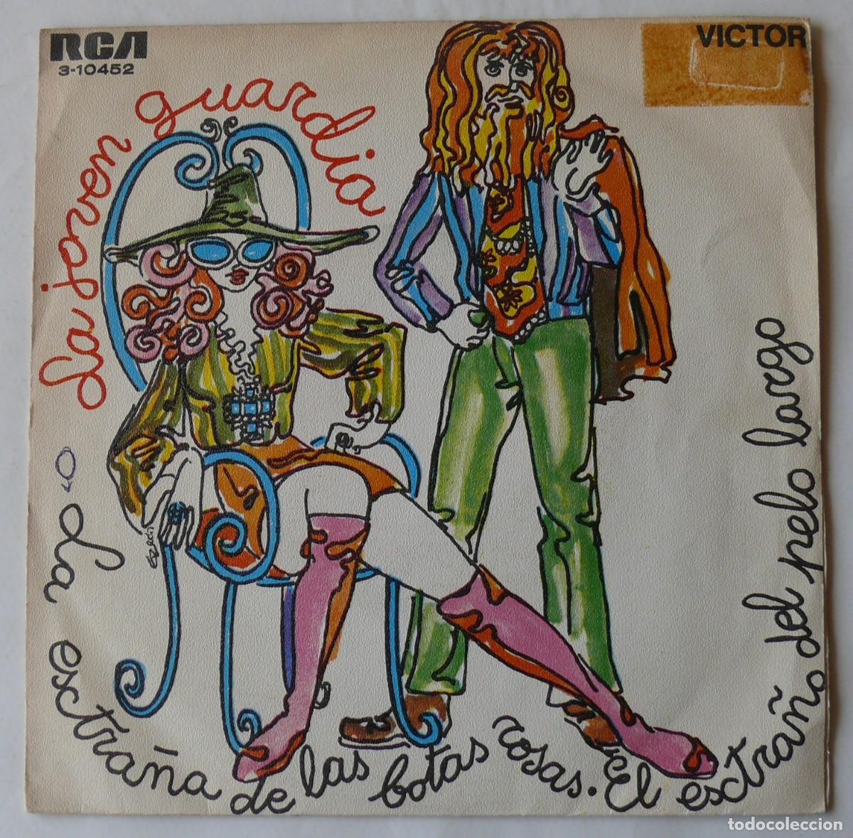 Discos de vinilo: La Joven Guardia - El extra&ntilde;o del pelo largo - Single - Foto 1