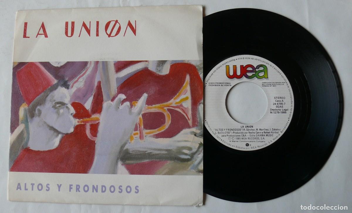 Discos de vinilo: La Union - Altos y frondosos - Single - Foto 1