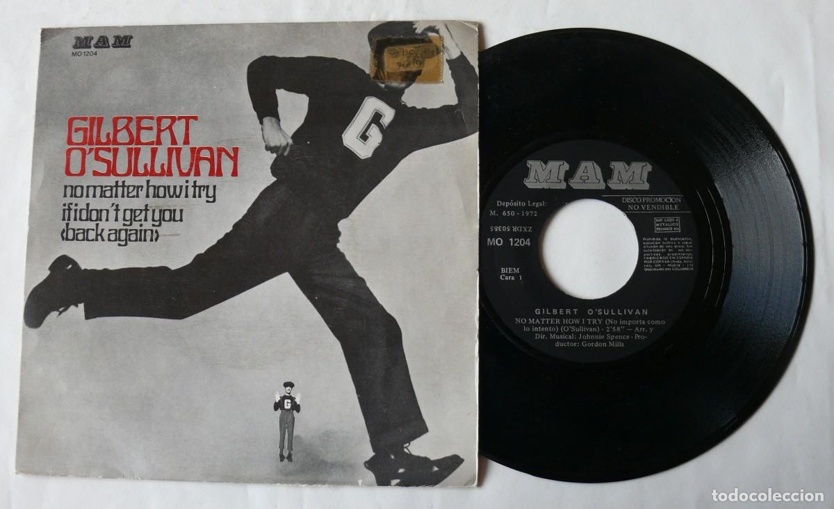 Discos de vinilo: Gilbert OSullivan - No matter howitry - Single - Foto 1