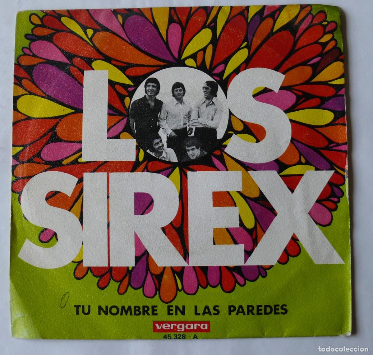 Discos de vinilo: Los Sirex - Tu nombre en las paredes - Single - Foto 1