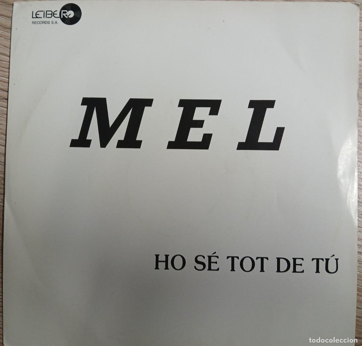 Discos de vinilo: DISCO VINILO SINGLE MEL (HO SE TOT DE TU) - Foto 1