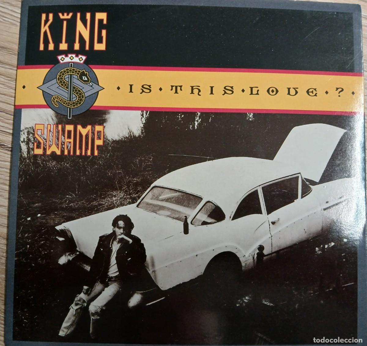 Discos de vinilo: DISCO VINILO SINGLE KING SWAMP (IS THIS LOVE) - Foto 1