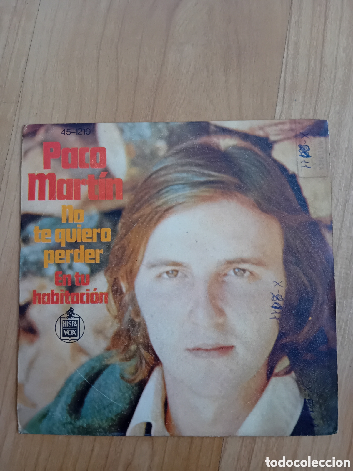 Discos de vinilo: PACO MARTIN. NO TE QUIERO PERDER - Foto 1