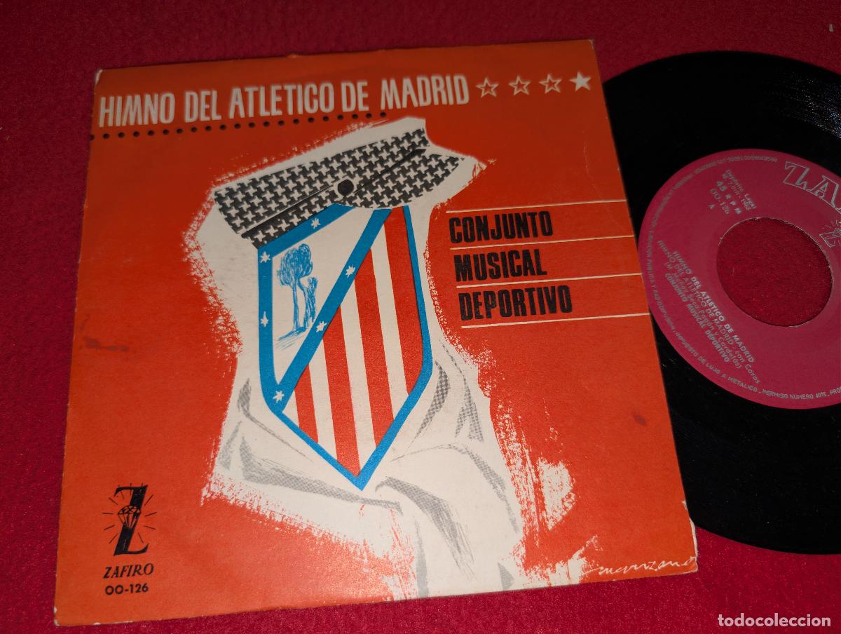 Discos de vinilo: CONJUNTO MUSICAL DEPORTIVO Himno del Atletico de Madrid 7&rdquo; SINGLE 1965 Zafiro