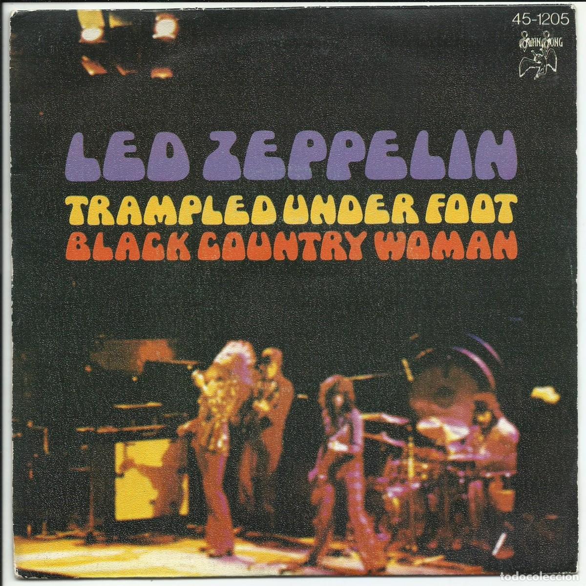 Discos de vinilo: Led Zeppelin.- Trampled Under Foot Single Swan Song &lrm;45-1205 Hispavox Espa&ntilde;a 1975