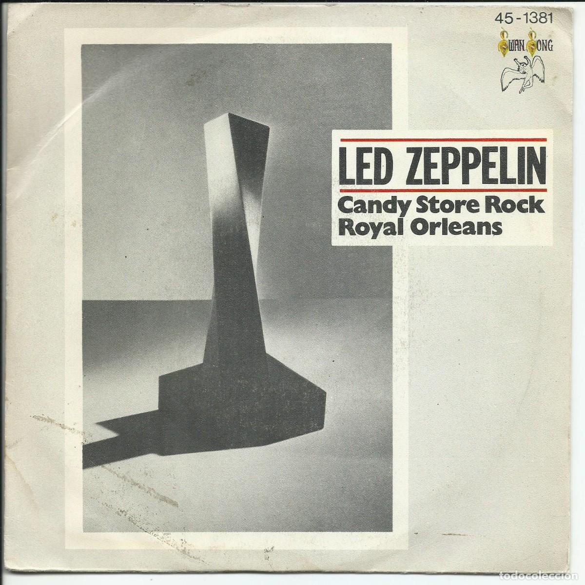 Discos de vinilo: Led Zeppelin.- Candy Store Rock Single Swan Song &lrm;45-1381, Hispavox Espa&ntilde;a 1976