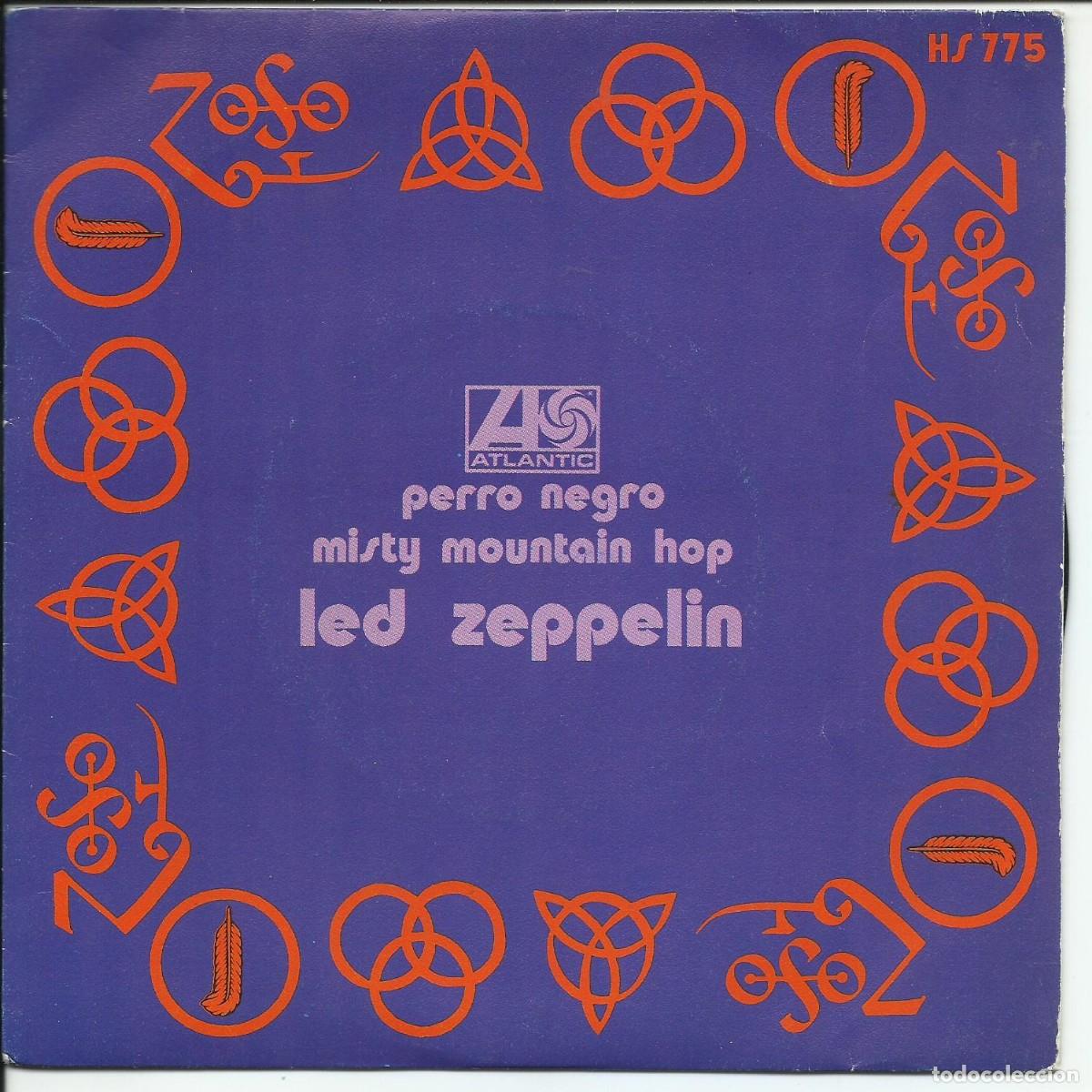 Discos de vinilo: Led Zeppelin - Perro Negro Single Atlantic &lrm;HS 775, Hispavox Espa&ntilde;a 1971