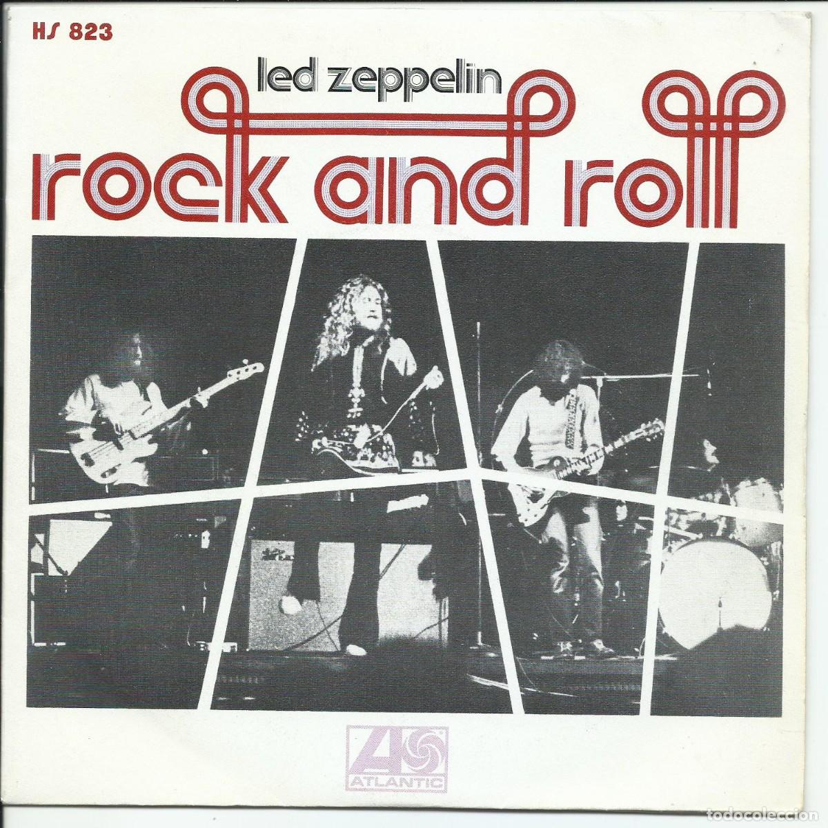 Discos de vinilo: Led Zeppelin .- Rock And Roll Single Atlantic &lrm; HS 823, Hispavox Espa&ntilde;a 1972