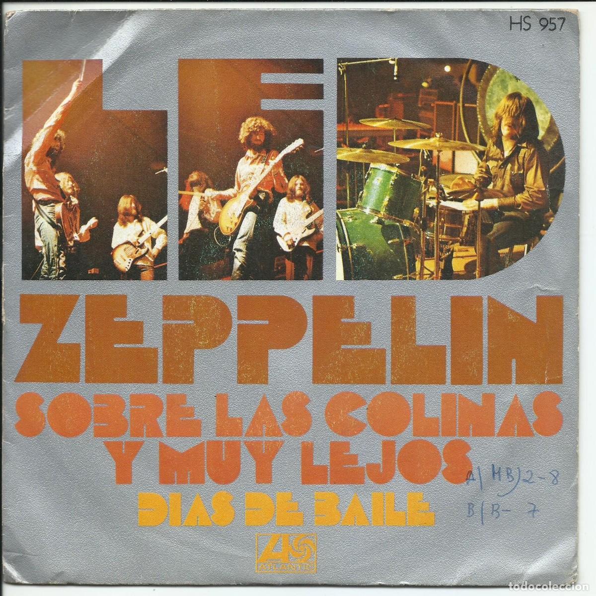 Discos de vinilo: Led Zeppelin Sobre Las Colinas Y Muy Lejos Single Atlantic &lrm; HS 957, Hispavox Espa&ntilde;a 1973
