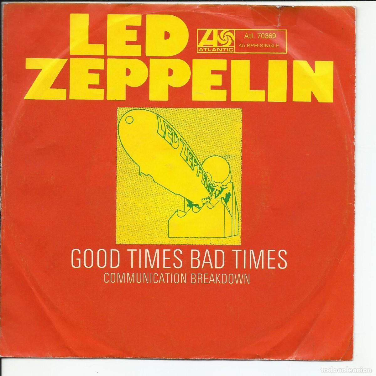 Discos de vinilo: Led Zeppelin &lrm;.- Good Times Bad Times Single Atlantic &lrm; Atl. 70.369 Alemania 1969