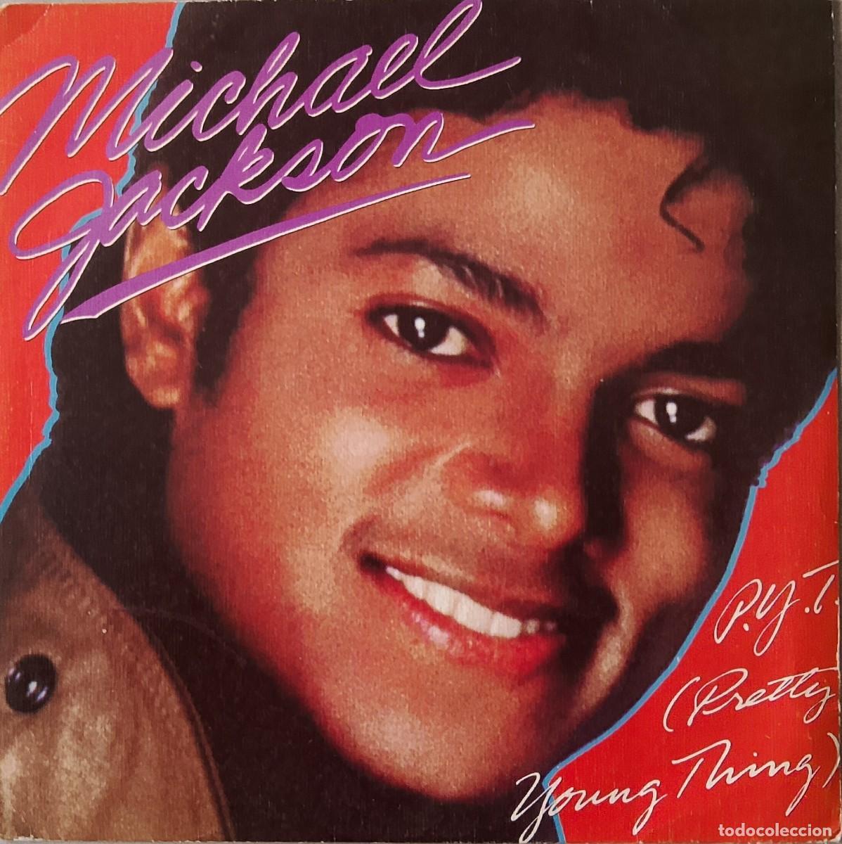 Discos de vinilo: Michael Jackson. P.Y.T. (Pretty young thing). Vinilo single.