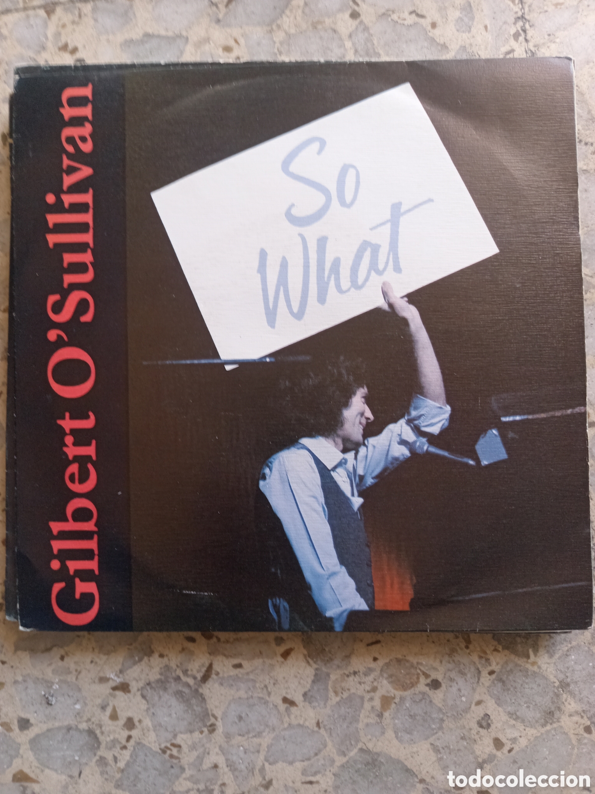 Discos de vinilo: SGL GILBERT O&acute;SULLIVAN SO WHAT 1990 PROMO