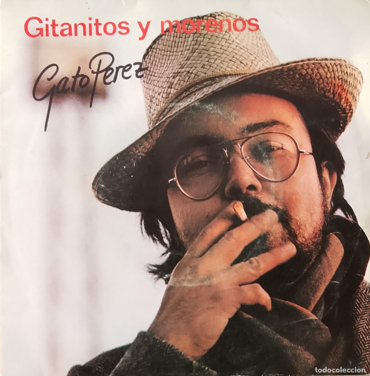 Dischi in vinile: Gato P&eacute;rez. Gitanitos y morenos. Vinilo single.