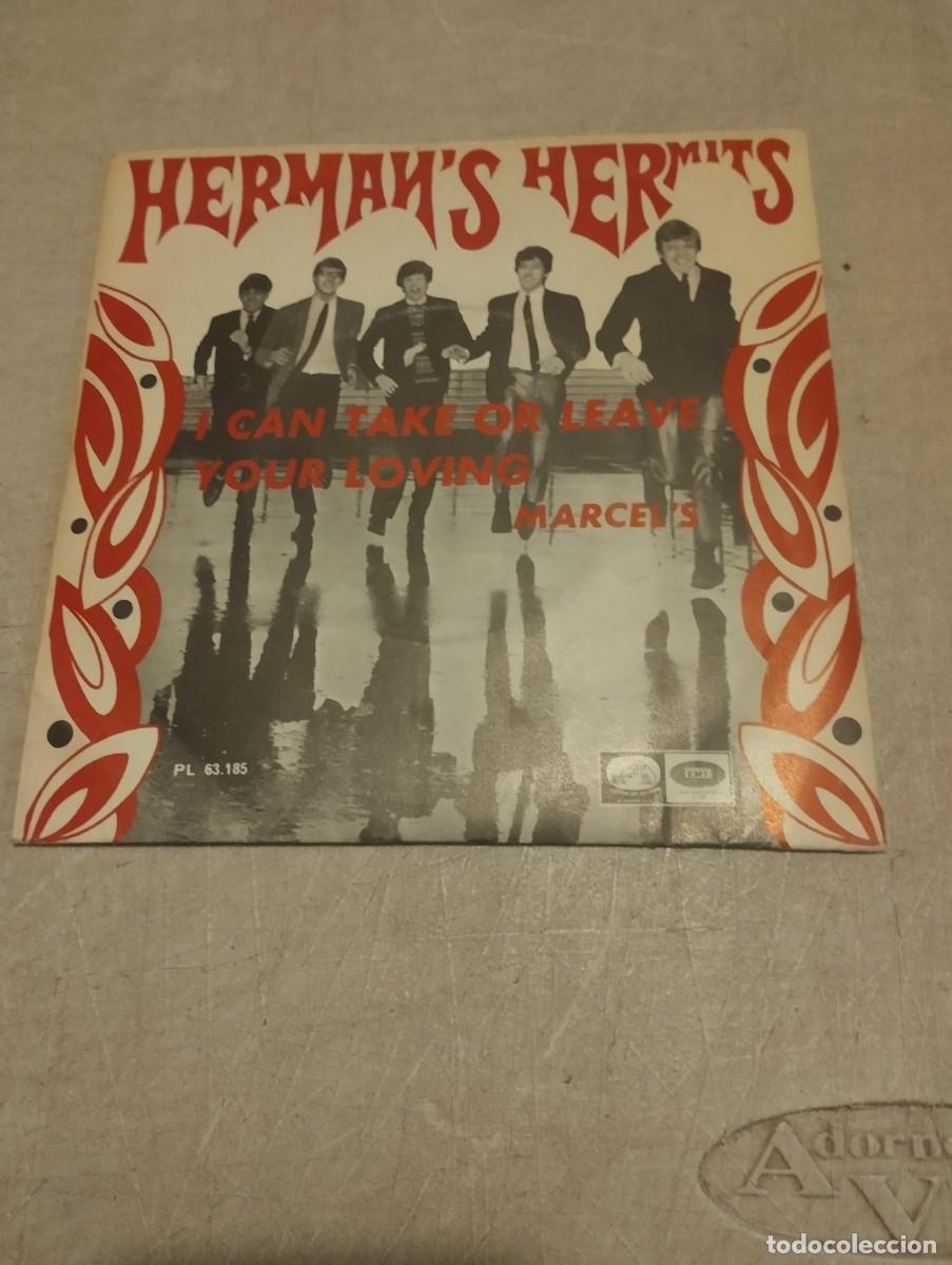 Discos de vinilo: HERMAN'S HERMITS SG I CAN TAKE OR LEAVE YOUR LOVING