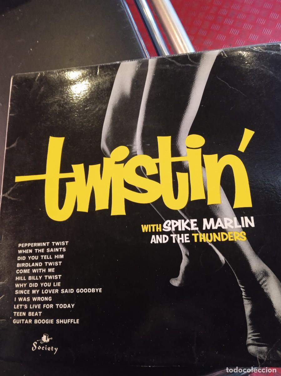 Discos de vinilo: SPIKE MARLIN AND THE THUNDERS- TWISTIN&acute;. LP UK. - Foto 1